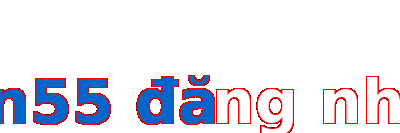 win55 đăng nhập