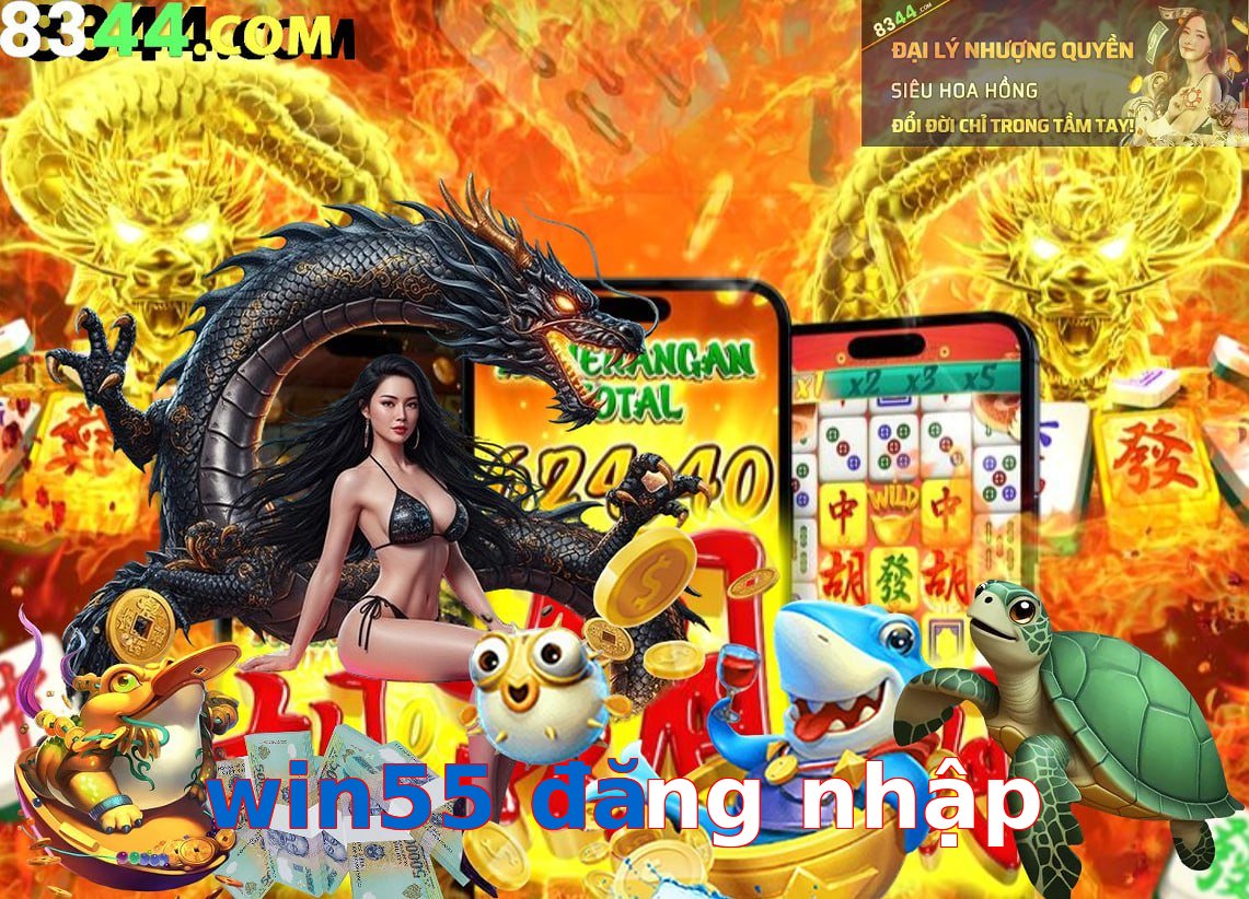 win55 đăng nhập